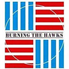 Burning The Hawks