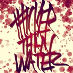 Thicker Than Water