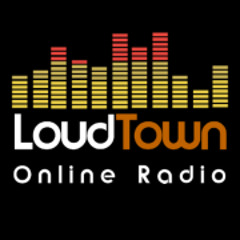 Loudtown Online Radio