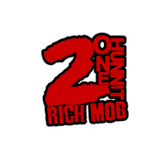 2onehunnitRichMob