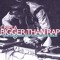 BiggerThanRap?