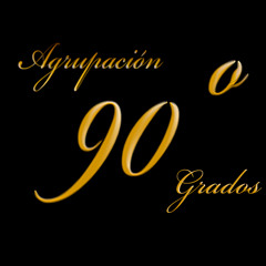 Agrupacion 90° Grados