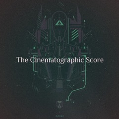 The Cinematographic Score