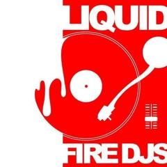 Liquid Fire Djs