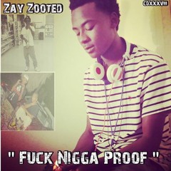 ZAY ZOOTED