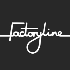 The Factoryline