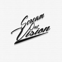 Scream Out Vision
