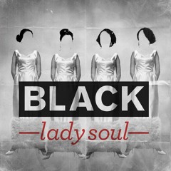 Black Lady Soul