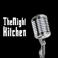 The Night Kitchen