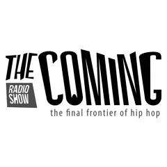 The Coming radio show