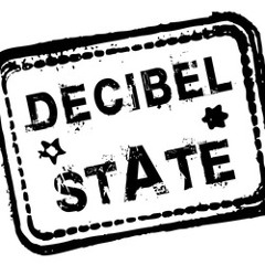Decibel State