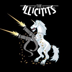 The Illicitits
