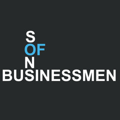 Sons of Businessmen