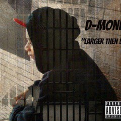 D Money 0 - 100 Freestyle