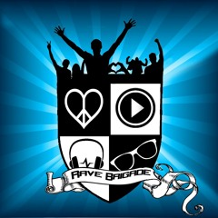 Rave Brigade