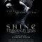 Shine Through This