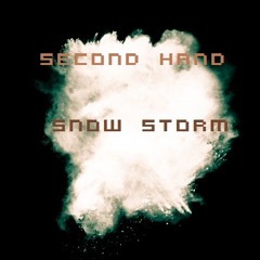 Secondhand Snowstorm