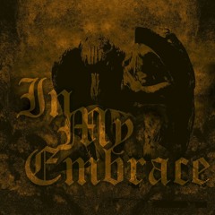 In My Embrace