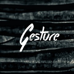 Gesture (Official)
