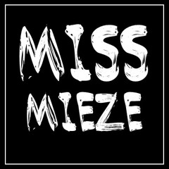 Miss Mieze