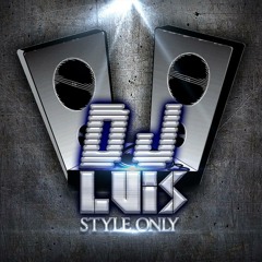 Jose Dj Luis Style Only