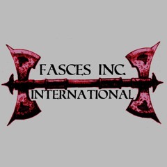 Fasces. Inc. Int.