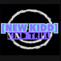 Kidd Trill (Trillaz)