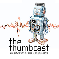 The Thumbcast Podcast