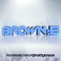DJ BROWN E 2