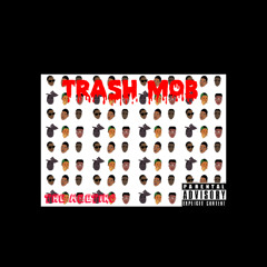Trash Mob Prod.