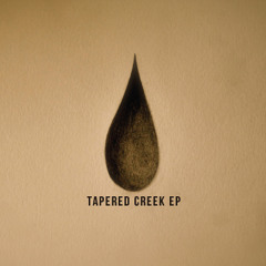 Tapered Creek