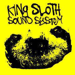 King Sloth Soundsystem