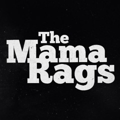 The Mama Rags