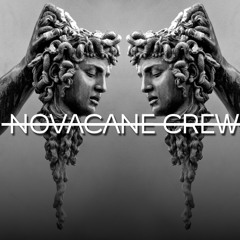 Novacane Crew
