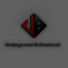 UNDERGROUND BROTHERHOOD
