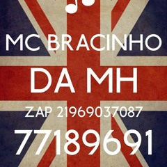 mc bracinho da mh