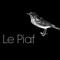 Le Piaf!