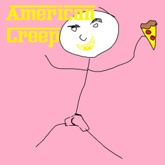 American Creep