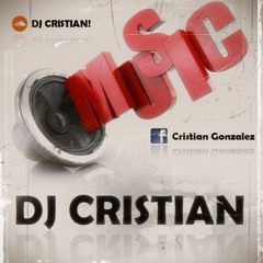 DJ CRISTIAN!