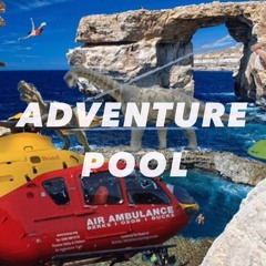 ADVENTURE  POOL
