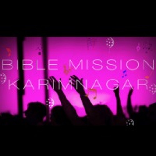 Bible Mission Karimnagar’s avatar