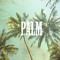 PALM's Prods