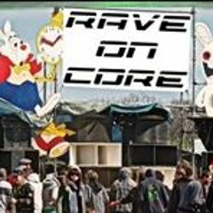 Rave On Core II