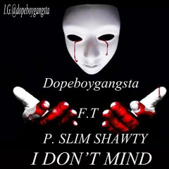 D.G.(dopeboy gangsta )