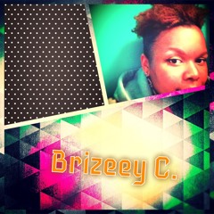 Brizeey C.