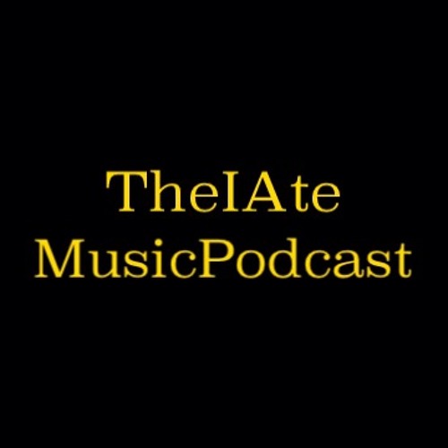 TheIAteMusicPodcast’s avatar