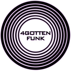 4Gotten Funk