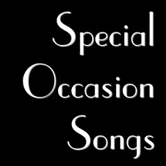 Special Occasion Songs