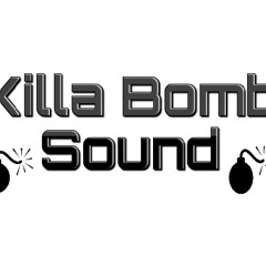 Killa Bomb