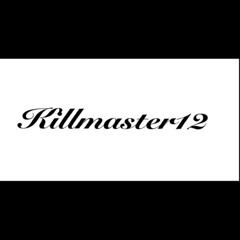 Killmaster12